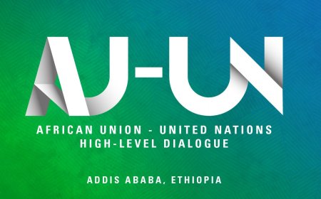 AU, UN Set to Convene 10th Annual Conference for ‘Stronger Africa’